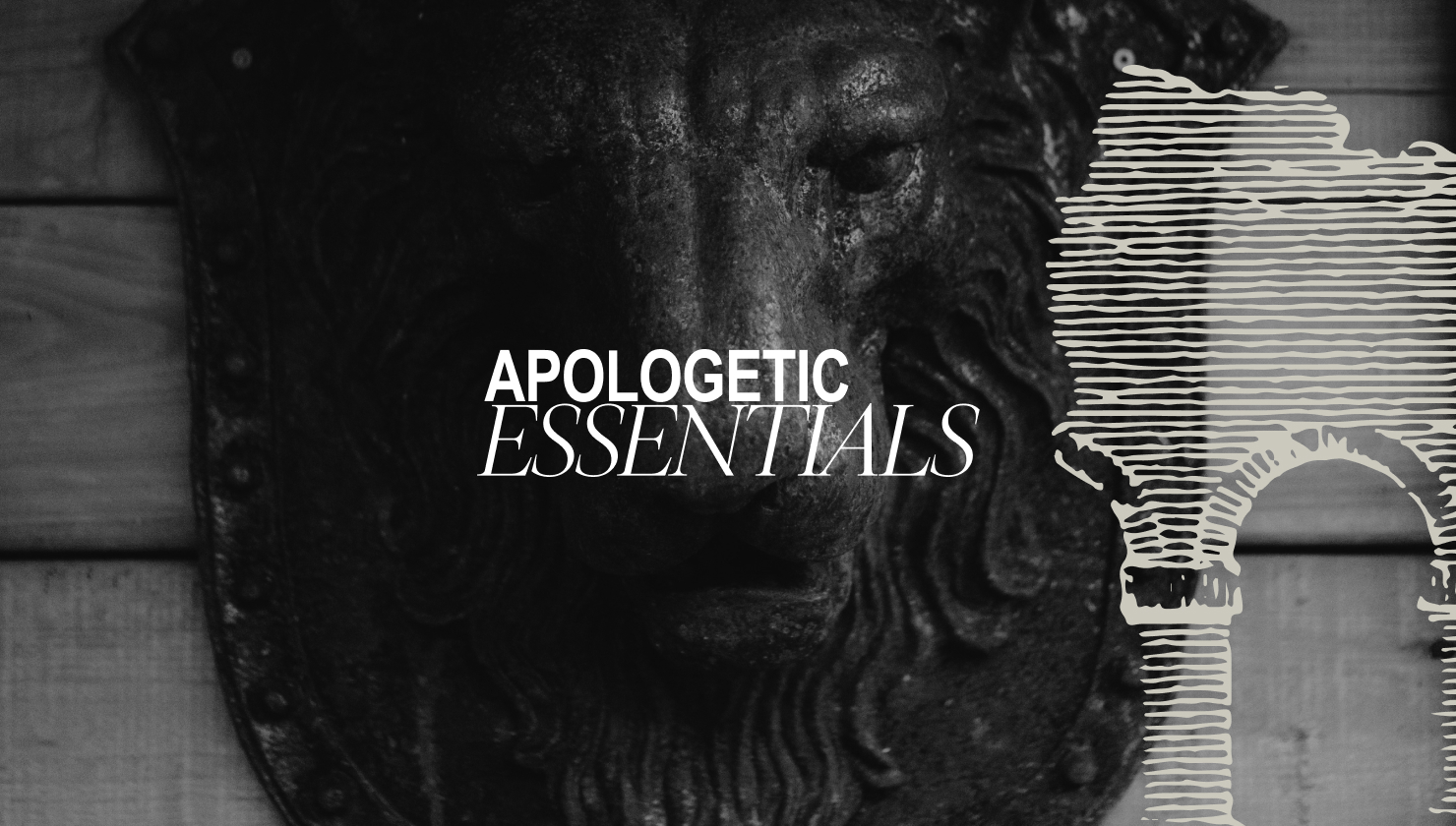Apologetic Essentials